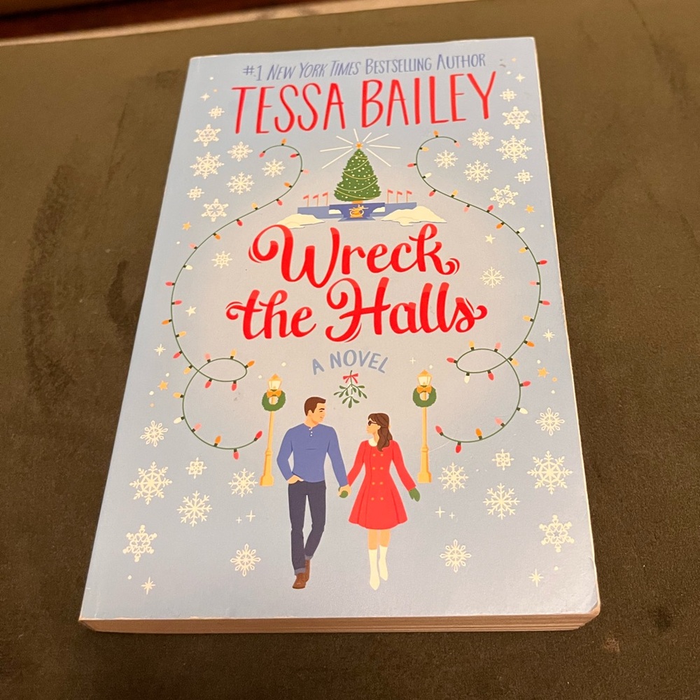 Wreck the Halls by Tessa Bailey